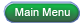 main menu button